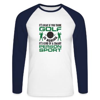 Golf Golfer Gift Hobby Club Quote - Unisex Long Sleeve Baseball T-Shirt - white/navy - Front - Nik (191cm)