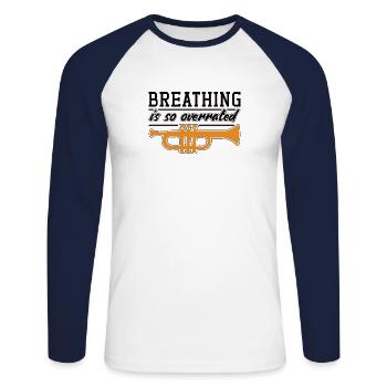 Trumpet Orchestra Musician Trumpeter Brass Music - Unisex Long Sleeve Baseball T-Shirt - white/navy - Front - Nik (191cm)