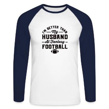 Fantasy Football Father Husband Fantasy Woman - Unisex Long Sleeve Baseball T-Shirt - white/navy - Front - Nik (191cm)