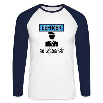 Ich bin Lehrer aus Leidenschaft Schullehrer gift - Unisex Baseballshirt langarm - Weiß/Navy - Vorne - Nik (191cm)