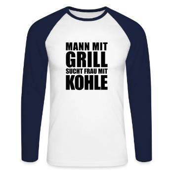 Mann mit Grill sucht Frau mit Kohle Geld flirten - Unisex Baseballshirt langarm - Weiß/Navy - Vorne - Nik (191cm)