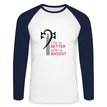 Life is better with a bassist - Unisex Long Sleeve Baseball T-Shirt - white/navy - Front - Nik (191cm)