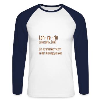 Lehrerin Lehrerinnen Schule Pädagogin Unterricht - Unisex Baseballshirt langarm - Weiß/Navy - Vorne - Nik (191cm)