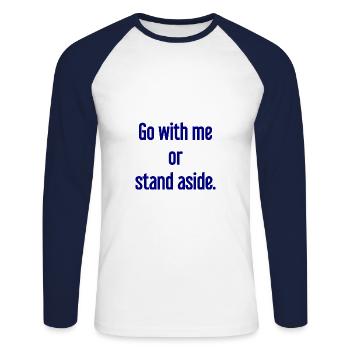 Walk with or aside - Unisex Long Sleeve Baseball T-Shirt - white/navy - Front - Nik (191cm)