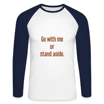 Walk with or aside - Unisex Long Sleeve Baseball T-Shirt - white/navy - Front - Nik (191cm)
