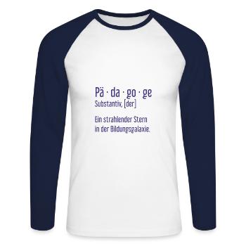 Pädagoge Pädagogen Schule Lehrer Unterricht - Unisex Baseballshirt langarm - Weiß/Navy - Vorne - Nik (191cm)