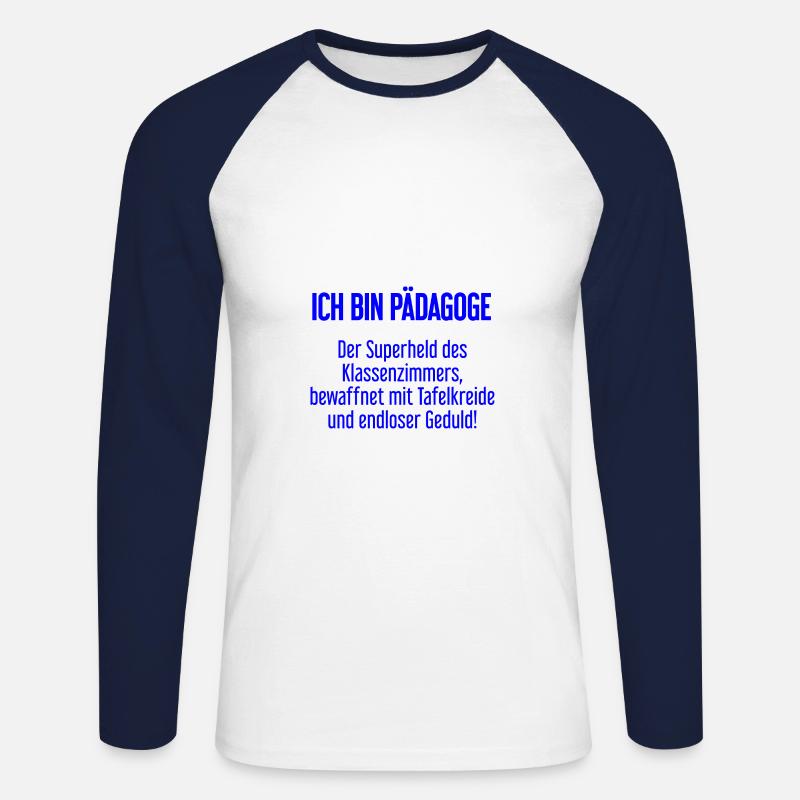 Pädagoge - Der Superheld des Klassenzimmers! - Unisex Baseballshirt langarm - Weiß/Navy