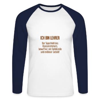 Lehrer - Der Superheld des Klassenzimmers! - Unisex Baseballshirt langarm - Weiß/Navy - Vorne - Nik (191cm)