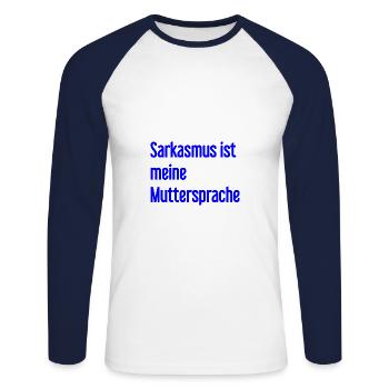 Sarcasm Pro - Unisex Long Sleeve Baseball T-Shirt - white/navy - Front - Nik (191cm)