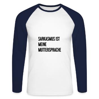 Sarkasmus-Profi - Unisex Baseballshirt langarm - Weiß/Navy - Vorne - Nik (191cm)