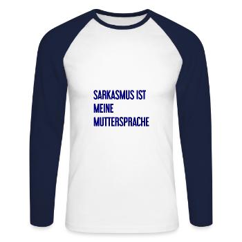 Sarcasm Pro - Unisex Long Sleeve Baseball T-Shirt - white/navy - Front - Nik (191cm)