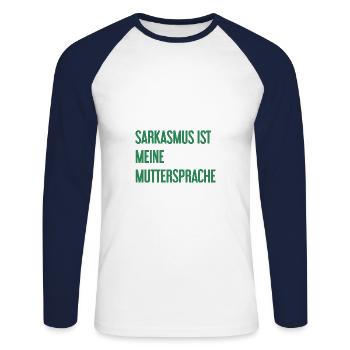 Sarkasmus-Profi - Unisex Baseballshirt langarm - Weiß/Navy - Vorne - Nik (191cm)