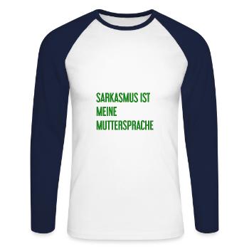 Sarcasm Pro - Unisex Long Sleeve Baseball T-Shirt - white/navy - Front - Nik (191cm)