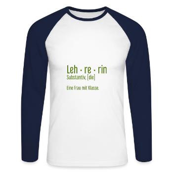 Lehrerin Lehrerinnen Schule Pädagogin Unterricht - Unisex Baseballshirt langarm - Weiß/Navy - Vorne - Nik (191cm)