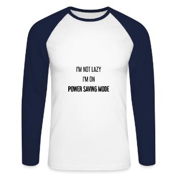 I'm not lazy, I'm in power saving mode! - Unisex Long Sleeve Baseball T-Shirt - white/navy - Front - Nik (191cm)