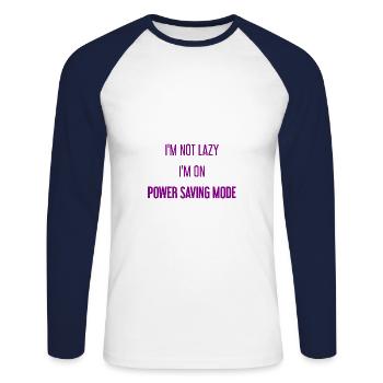 I'm not lazy, I'm in power saving mode! - Unisex Long Sleeve Baseball T-Shirt - white/navy - Front - Nik (191cm)
