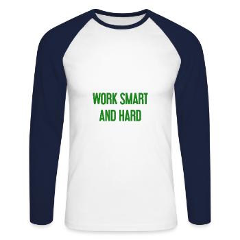 Work Smart and Hard – Success motto for doers - Unisex Long Sleeve Baseball T-Shirt - white/navy - Front - Nik (191cm)