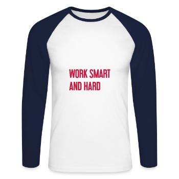 Work Smart and Hard – Success motto for doers - Unisex Long Sleeve Baseball T-Shirt - white/navy - Front - Nik (191cm)