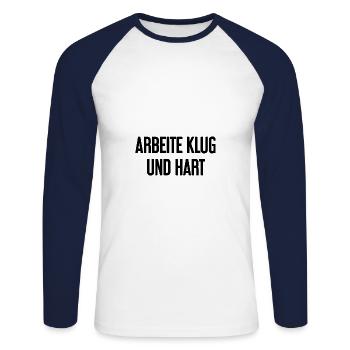 Work Smart And Hard – Success Motto For Doers - Unisex Long Sleeve Baseball T-Shirt - white/navy - Front - Nik (191cm)