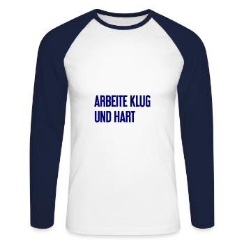 Work Smart And Hard – Success Motto For Doers - Unisex Long Sleeve Baseball T-Shirt - white/navy - Front - Nik (191cm)