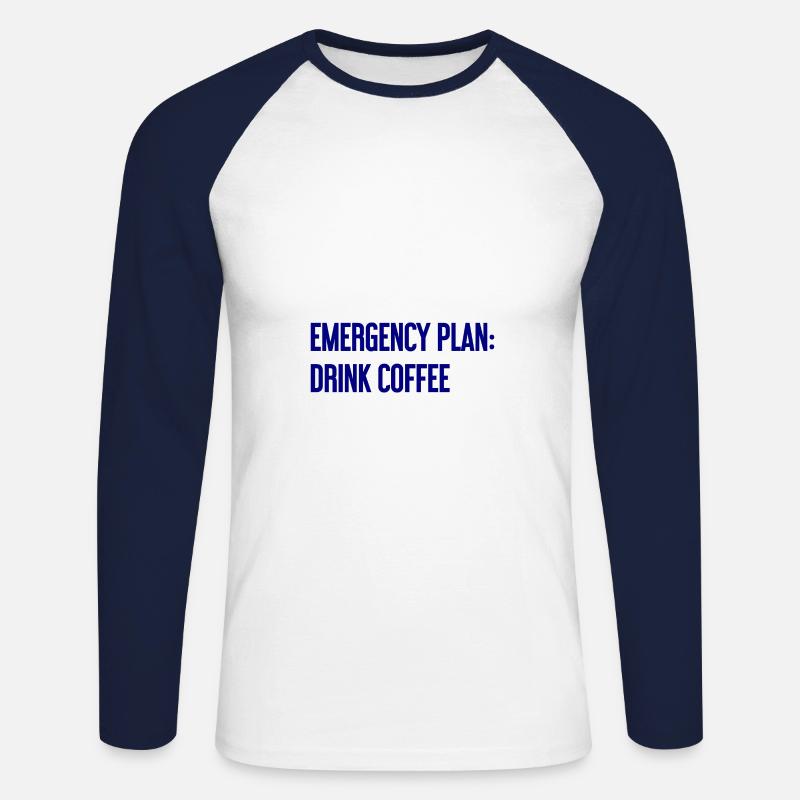 Coffee Contingency Plan - Unisex Long Sleeve Baseball T-Shirt - white/navy
