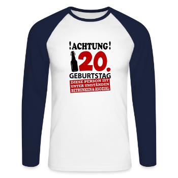 20 Geburtstag Besoffen Alkohol Jahre - Unisex Baseballshirt langarm - Weiß/Navy - Vorne - Nik (191cm)