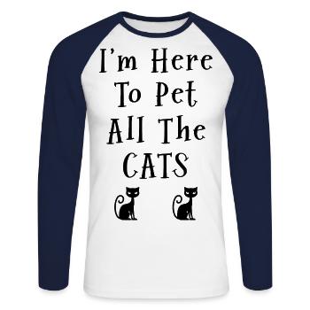 Im Here To Pet All The Cats Cat Lover Cat Trainer - Unisex Baseballshirt langarm - Weiß/Navy - Vorne - Nik (191cm)