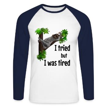 Sweet sloth - I tried but I was tiered - Unisex Long Sleeve Baseball T-Shirt - white/navy - Front - Nik (191cm)