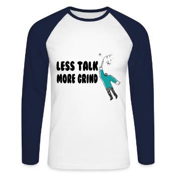 Less Talk More Grind – Hustle in Silence Tee - Unisex Long Sleeve Baseball T-Shirt - white/navy - Front - Nik (191cm)