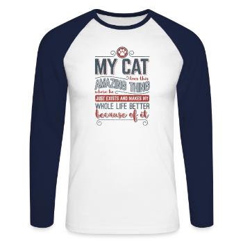 Cat Love> My Amazing Cat Makes My Life Better - Unisex Long Sleeve Baseball T-Shirt - white/navy - Front - Nik (191cm)