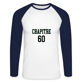 Chapitre 60 ans anniversaire humour bibliophile - T-shirt baseball manches longues Homme - blanc/marine - Devant - Nik (191cm)