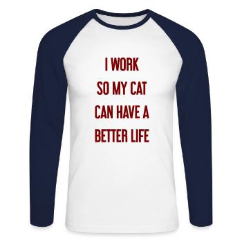 Für ein besseres Katzenleben arbeite ich! - Unisex Baseballshirt langarm - Weiß/Navy - Vorne - Nik (191cm)