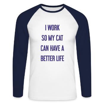 I'm working for a better cat's life! - Unisex Long Sleeve Baseball T-Shirt - white/navy - Front - Nik (191cm)
