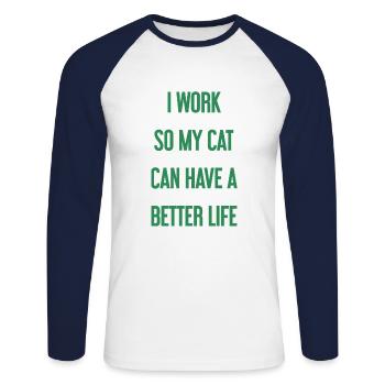 Für ein besseres Katzenleben arbeite ich! - Unisex Baseballshirt langarm - Weiß/Navy - Vorne - Nik (191cm)