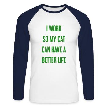 Für ein besseres Katzenleben arbeite ich! - Unisex Baseballshirt langarm - Weiß/Navy - Vorne - Nik (191cm)
