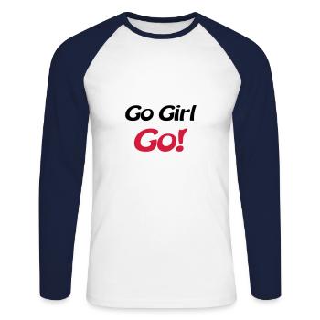 go girl go - Unisex Long Sleeve Baseball T-Shirt - white/navy - Front - Nik (191cm)