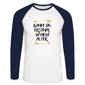Komm du erstmal in mein Alter Sprüche - Unisex Baseballshirt langarm - Weiß/Navy - Vorne - Nik (191cm)