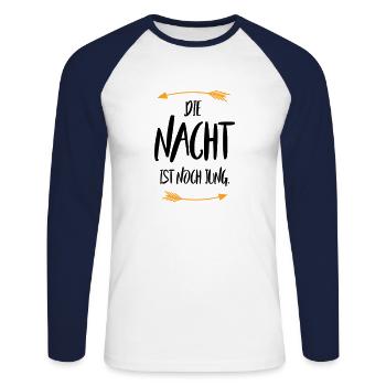 Sprüche Die Nacht ist noch jung - Unisex Baseballshirt langarm - Weiß/Navy - Vorne - Nik (191cm)