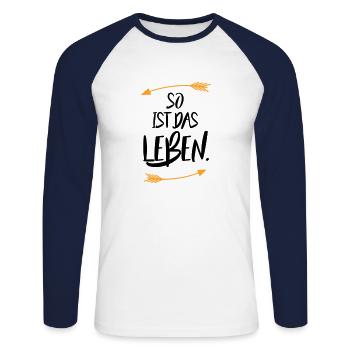 So ist das Leben - Unisex Baseballshirt langarm - Weiß/Navy - Vorne - Nik (191cm)