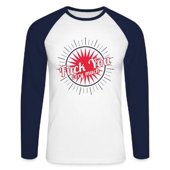 Fuck You Very Much Geschenk - Unisex Baseballshirt langarm - Weiß/Navy - Vorne - Nik (191cm)