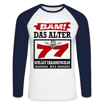 Geburtstag 77 Bam Boom Bombe Das Alter schlägt zu - Unisex Baseballshirt langarm - Weiß/Navy - Vorne - Nik (191cm)