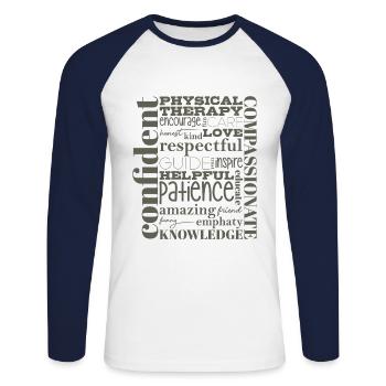 Physiotherapy Physiotherapy Physiotherapy Therapy - Unisex Long Sleeve Baseball T-Shirt - white/navy - Front - Nik (191cm)