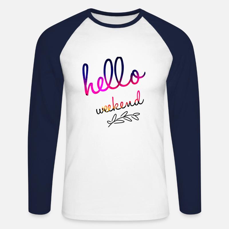 Hello Weekend weekend lettering gift - Unisex Long Sleeve Baseball T-Shirt - white/navy