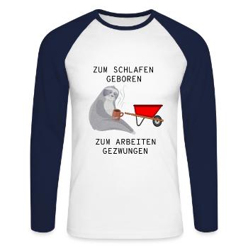 Faultier Zum Schlafen Geboren & Arbeiten Gezwungen - Unisex Baseballshirt langarm - Weiß/Navy - Vorne - Nik (191cm)