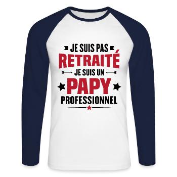 Je suis pas retraite je suis un papy professionnel - T-shirt baseball manches longues Homme - blanc/marine - Devant - Nik (191cm)