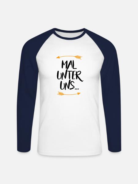 Sprüche Mal unter uns - Unisex Baseballshirt langarm - Weiß/Navy