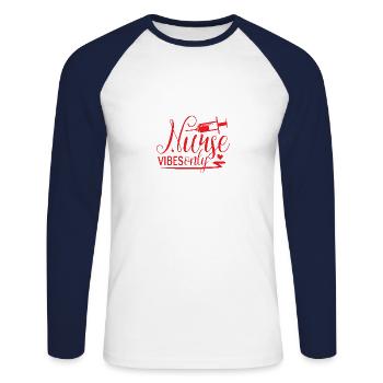 Nur Krankenschwester Vibes Krankenhaus Sprüche - Unisex Baseballshirt langarm - Weiß/Navy - Vorne - Nik (191cm)