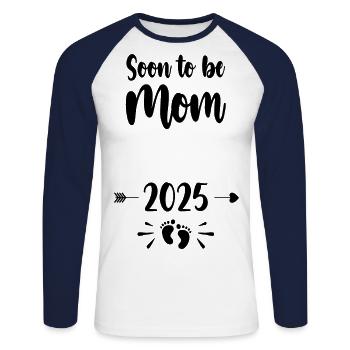 Mom Soon To Be Mommy 2025 Mother Pregnant Kids Mot - Unisex Long Sleeve Baseball T-Shirt - white/navy - Front - Nik (191cm)