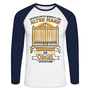 Unterschätze niemals einen alten Mann der Orgel - Unisex Baseballshirt langarm - Weiß/Navy - Vorne - Nik (191cm)
