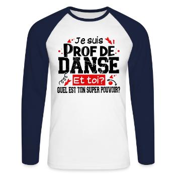 Prof Professeur Danse Métier Humour Cadeau - T-shirt baseball manches longues Homme - blanc/marine - Devant - Nik (191cm)